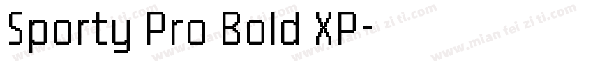 Sporty Pro Bold XP字体转换